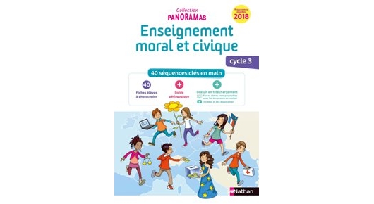 Enseignement moral et civique Cycle 3 - Éditions Nathan